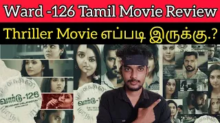 Ward 126 Review by CriticsMohan | Ward126 Movie Review | WARD126 Tamil Movie Review