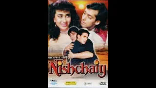 Решение/Nischaiy (1992)- Винод Кханна, Салман Кхан и Каришма Капур