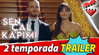 SEN ÇAL KAPIMI 2 temporada TRAILER /  Detalles sobre el avance.