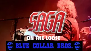 Saga - On the Loose (Blue Collar Bros. Remix)