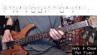 Have A Cigar by Pink Floyd - Bass Cover with Tabs Play-Along