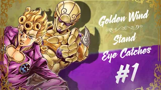 [1] JoJo's Bizarre Adventure: Golden Wind - Stand Eye Catches