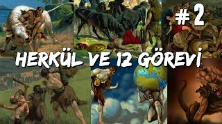 Herkül ve 12 Görevi - 2 | Yunan Mitolojisi