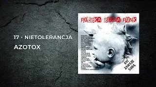 Azotox - Nietolerancja (Polska Scena Punk vol. 1)