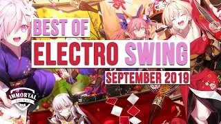 Best of ELECTRO SWING Mix September 2019