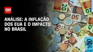 Análise: a inflação dos EUA e o impacto no Brasil | WW