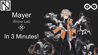 [Arknights] Mayer Guide in 3 minutes