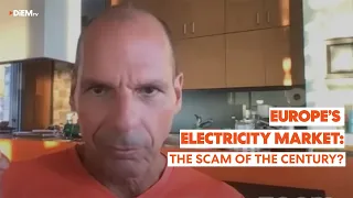 E63: Europe’s electricity market: the scam of the century?