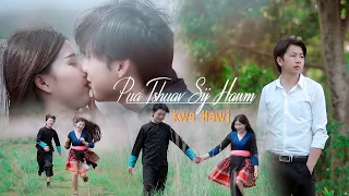 Kws Hawj : Pua Tshuav Sij Hawm [ Nkauj Tawm Tshiab MV 5/3/2024 ]