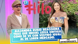 Alejandra Rubio reacciona tras que Miguel criticó cómo se ve con vestido igual al de Loren Mercadal