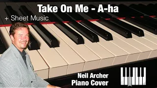 Take On Me - A-ha - Piano Cover + Sheet Music