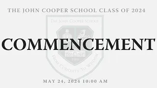 Commencement - Class of 2024 | The John Cooper School