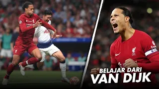 3 Hal Yang Harus Dipelajari Setiap Bek Dari Van Dijk