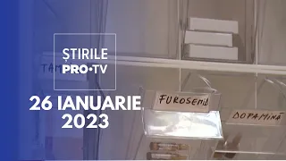Știrile PRO TV - 26 ianuarie 2023