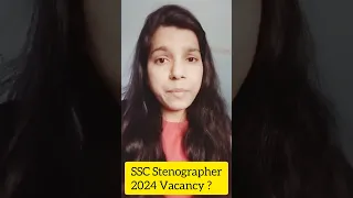 📚SSC Stenographer 2024|| Total Vacancy कितनी रहेंगी ?🤔 || #ssc #sscsteno #ssc2024 #vacancy