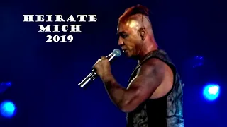 Heirate mich (live Rammstein) 2019