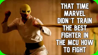 Fact Fiend - That Time Marvel Didn’t Train The Best Fighter in the MCU how to Fight