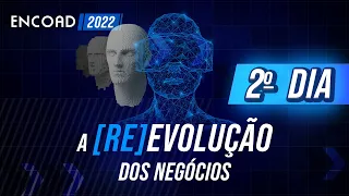 ENCOAD 2022 - 2º DIA