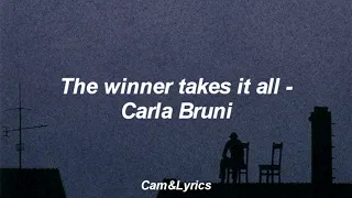 The winner takes it all - Carla Bruni (Lyrics/Sub. Español)