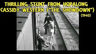 THRILLING Stunt From Hopalong Cassidy Western "The Showdown" (1940)