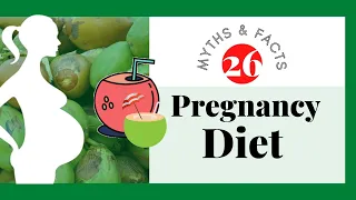 Coconut Water during Pregnancy | Food for baby hair growth | Pregnancy Myths Facts 26 | FabMoms