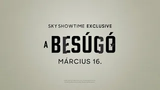 A besúgó | 1. rész | SkyShowtime Magyarország