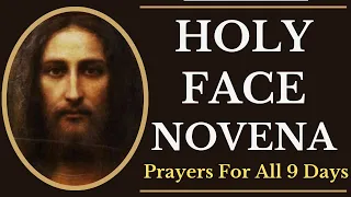 HOLY FACE OF JESUS Novena - (Prayers for all 9 days)