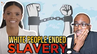 Candace Owens - "White People Were the First to End Slavery."  [Pastor Reaction]