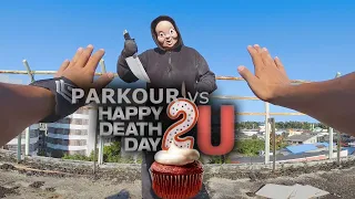 PARKOUR 2020 vs HAPPY DEATH DAY!