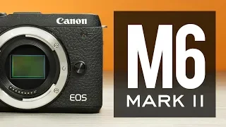 WATCH BEFORE YOU BUY THE Canon M6 MK II