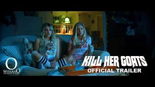 KILL HER GOATS (2023) Official Trailer (HD) Kane Hodder