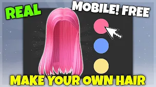 HOW TO MAKE YOUR OWN HAIR! ROBLOX MOBILE