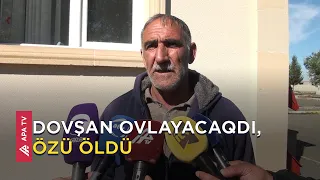 Tovuzda ölənin əmisi: “Ov tüfəngi əlində açıldı, güllə ürəyinə dəydi” – Tovuzda - APA TV