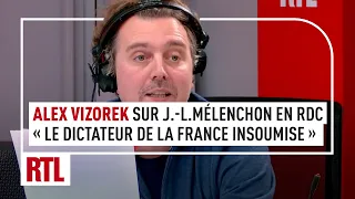 Alex Vizorek : « Ils étaient ravis de voir débarquer le dictateur de la France insoumise. »