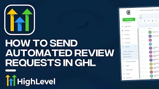 How to Send Automated Review Requests In GoHighLevel (2024)