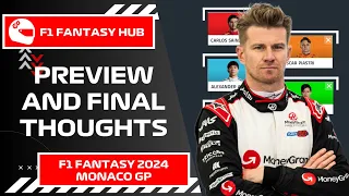 PREVIEW AND FINAL THOUGHTS -  MONACO GP | F1 Fantasy 2024 Tips and Advice