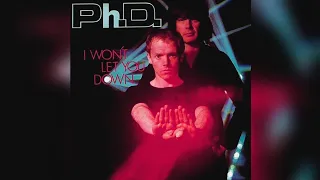 Ph.D. - I Won't Let You Down (Instrumental)