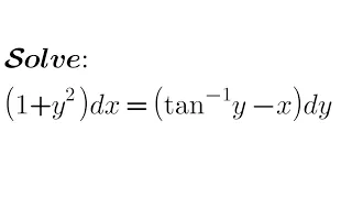 Solve: (1+y^2)dx=(tan^-1y-x)dy