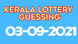 Kerala lottery guessing || 03.09.2021 - Friday || Jackpot Money