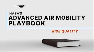 NASA's Advanced Air Mobility Playbook: Ride Quality