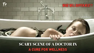 WHAT HAPPENED TO GIRL ? | A CURE FOR WELLNESS | MOVIE EXPLANATION 