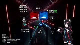 【Beat Saber】woah tech map | Vicious Heroism -Traitor Version- - Kobaryo | Expert | 95.03% FC