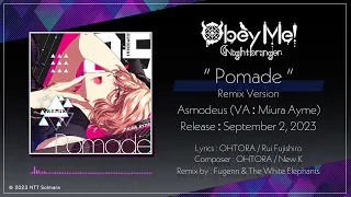 Obey Me! - Pomade Remix Teaser -
