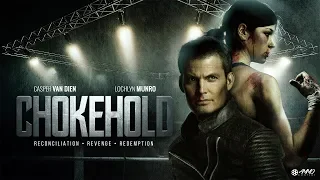 Chokehold (2019) | Trailer | Casper Van Dien | Melissa Croden | Lochlyn Munro