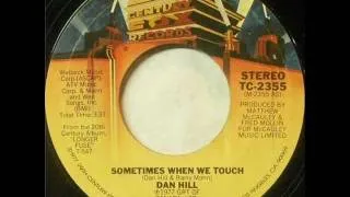 Soft Rock Dan Hill - Sometimes When We Touch (1977)