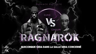 RAGNARÖK | ZUNE vs CHOUPI | Battle 2023