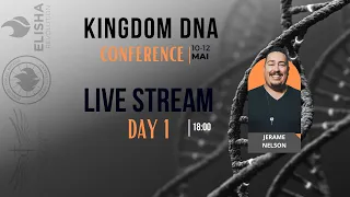 Livestream | Ключи Царства | Jerame Nelson | Conference Kingdom DNA 2024 | Day1 | 18:00 | Д. Нелсон