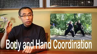 Basic Practice Teaching Series (27): Tai Chi Body and Hand Coordination