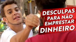 DESCULPAS PARA NÃO EMPRESTAR DINHEIRO