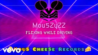 Mou5ZyZZ - Flexing While Driving